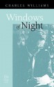 Windows of Night - Charles Williams