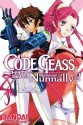 Code Geass: Nightmare of Nunnally, Vol. 2 - Ichirou Ohkouchi, Goro Taniguchi, Tomomasa Takuma