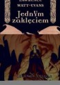 Jednym zaklęciem - Lawrence Watt-Evans