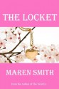 The Locket - Maren Smith