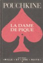 La Dame De Pique - Alexander Pushkin