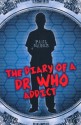 The Diary of a Dr. Who Addict - Paul Magrs