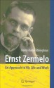 Ernst Zermelo: An Approach to His Life and Work - Heinz-Dieter Ebbinghaus, Volker Peckhaus