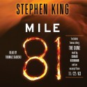 Mile 81: Includes bonus story 'The Dune' (Audio) - Edward Herrmann, Thomas Sadoski, Stephen King