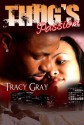 Thug's Passion - Tracy Gray