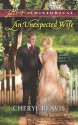 An Unexpected Wife - Cheryl Reavis