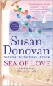 Sea of Love: A Bayberry Island Novel - Susan Donovan