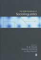 The Sage Handbook Of Sociolinguistics - Ruth Wodak, Barbara Johnstone, Paul E. Kerswill