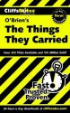 CliffsNotes on O'Brien's The Things They Carried - Jill Colella