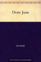 Don Juan - Molière