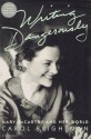 Writing Dangerously: Mary McCarthy And Her World - Carol Brightman