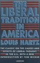 The Liberal Tradition in America (Harvest Books) - Louis Hartz