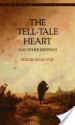 The Tell-Tale Heart and Other Writings - Edgar Allan Poe