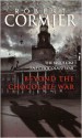 Beyond the Chocolate War - Robert Cormier