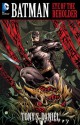 Batman: Eye of the Beholder - Tony S. Daniel, Andy Clarke