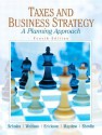 Taxes & Business Strategy (4th Edition) - Myron S. Scholes, Merle M. Erickson, Mark A. Wolfson