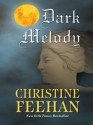 Dark Melody (Carpathians, #12) - Christine Feehan