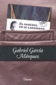 El General en su Laberinto - Gabriel García Márquez