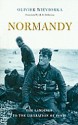 Normandy: The Landings to the Liberation of Paris - Olivier Wieviorka, M. DeBevoise