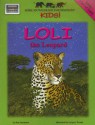 Loli the Leopard [With Poster] - Ben Nussbaum