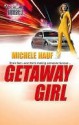 Getaway Girl - Michele Hauf