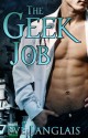 The Geek Job - Eve Langlais