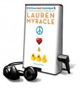 Peace, Love, and Baby Ducks (Audio) - Lauren Myracle