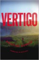 Vertigo - Kristina Dunker, Katja Bell