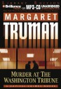 Murder at the Washington Tribune - Margaret Truman, Dick Hill