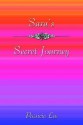 Sara's Secret Journey - Patricia Lee