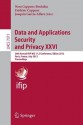 Data and Applications Security and Privacy XXVI: 26th Annual Ifip Wg 11.3 Conference, Dbsec 2012, Paris, France, July 11-13, 2012, Proceedings - Nora Cuppens-Boulahia, Frederic Cuppens, Joaquin Garcia-Alfaro