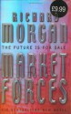 Market Forces - Richard K. Morgan