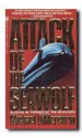 Attack of the Seawolf - Michael DiMercurio