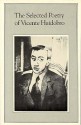 The Selected Poetry - Vicente Huidobro, David M. Guss, Stephen Fredman, W.S. Merwin, Carlos Hagan