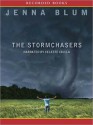 The Stormchasers - Jenna Blum, Celeste Ciulla