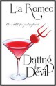 Dating the Devil - Lia Romeo