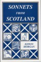 Sonnets from Scotland - Edwin Morgan