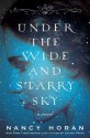 Under the Wide and Starry Sky (Audio) - Nancy Horan