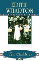 The Children - Edith Wharton