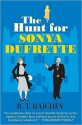 Hunt for Sonya Dufrette - R.T. Raichev