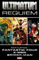 Ultimatum: Requiem - Aron Coleite, Joe Pokaski, Aron E. Coleite, Stuart Immonen