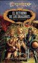 El retorno de los dragones (Crónicas de la Dragonlance, #1) - Margaret Weis, Tracy Hickman, Teresa Casanovas, Larry Elmore