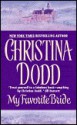 My Favorite Bride - Christina Dodd