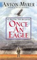 Once an Eagle - Anton Myrer