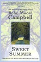 Sweet Summer: Growing Up with and Without My Dad - Bebe Moore Campbell