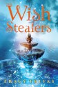 The Wish Stealers - Tracy Trivas