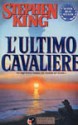 L'ultimo cavaliere - Tullio Dobner, Stephen King