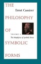 The Philosophy of Symbolic Forms: Volume 4: The Metaphysics of Symbolic Forms - Ernst Cassirer, John Michael Krois, Donald Phillip Verene