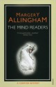 The Mind Readers (Albert Campion Mystery #18) - Margery Allingham