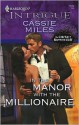 In the Manor with the Millionaire - Cassie Miles